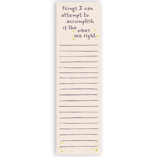 If The Vibes Are Right List Pad